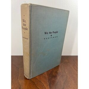 Harper We the People Leo Huberman Cloth Hardcover 1940's Vintage History Book